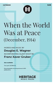 When the World Was at Peace SAB choral sheet music cover Thumbnail